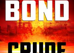 Mike Bond’s Latest Thriller, CRUDE: Nuclear War is Coming -- Can We Stop It?